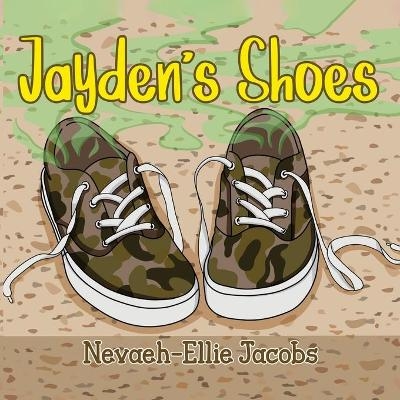 Jayden's Shoes - Nevaeh-Ellie Jacobs