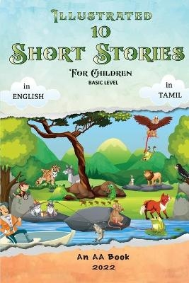 Illustrated 10 Short Stories for Children - Aloysius Aseervatham