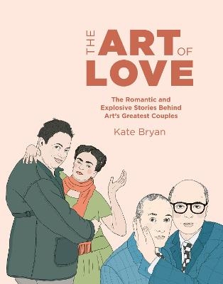 The Art of Love - Kate Bryan