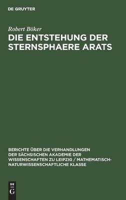 Die Entstehung der Sternsphaere Arats