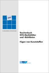 Taschenbuch DVS-Merkbl&auml;tter und -Richtlinien F&uuml;gen von Kunststoffen