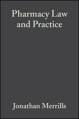 Pharmacy Law and Practice - Merrills, Jon; Fisher, Jonathan