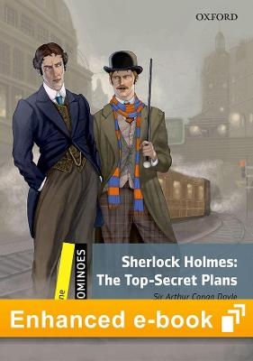 Dominoes Level 1: Sherlock Holmes: The Top Secret Plans E-Book - Sir Arthur Conan Doyle