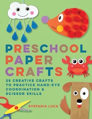 Preschool Paper Crafts - Stefania Luca
