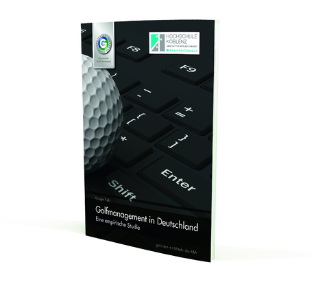 Golfmanagement in Deutschland - R&uuml;diger Falk