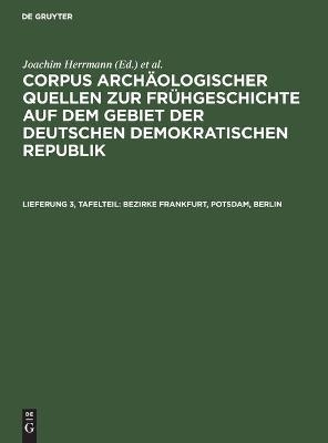 Bezirke Frankfurt, Potsdam, Berlin - 