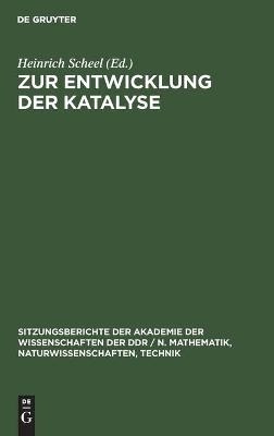 Zur Entwicklung der Katalyse