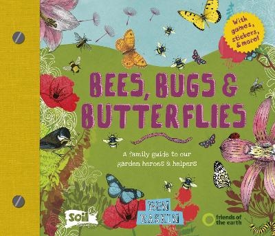 Bees, Bugs and Butterflies - Ben Raskin