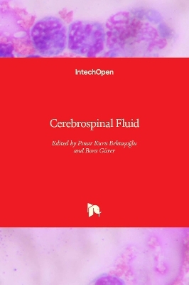 Cerebrospinal Fluid - 