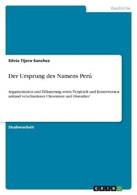 Der Ursprung des Namens Per&Atilde;&ordm; - Silvia Tijero Sanchez