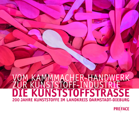 Die Kunststoffstrasse - 