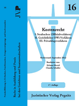 Kostenrecht - I. Formelles Kostenrecht II. JVEG III. Haushalts- und Kassenwesen - Sebastian Weigelt
