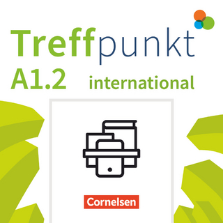 Treffpunkt - Deutsch für die Integration - Internationale Ausgabe – Deutsch als Fremdsprache - A1: Teilband 2