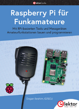 Raspberry Pi f&uuml;r Funkamateure - Dogan Ibrahim