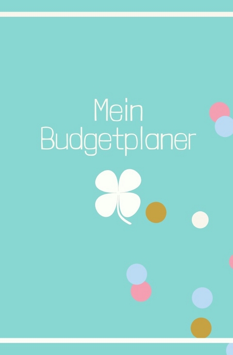 Budgetplaner / Mein Budgetplaner - Carmen Meck