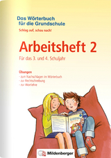 Das W&ouml;rterbuch f&uuml;r die Grundschule &ndash; Arbeitsheft 2 &middot; F&uuml;r das 3. und 4. Schuljahr - Edmund Wetter, Ute Wetter