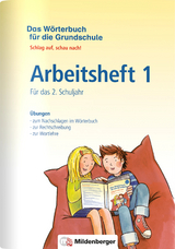 Das W&ouml;rterbuch f&uuml;r die Grundschule &ndash; Arbeitsheft 1 &middot; F&uuml;r das 2. Schuljahr - Edmund Wetter, Ute Wetter