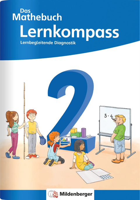 Das Mathebuch 2 Neubearbeitung &ndash; Lernkompass - Cathrin H&ouml;fling, Ulrike Hufschmidt, Myriam Kolbe, Julia Michalke, Sebastian Dr. Walter