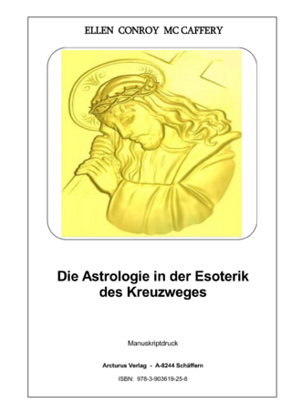 Die Astrologie in der Esoterik des Kreuzweges