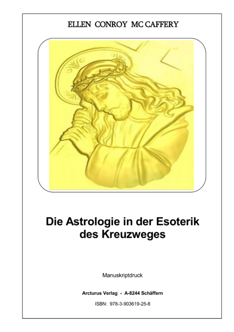 Die Astrologie in der Esoterik des Kreuzweges