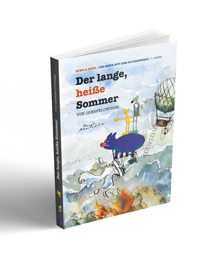 Der lange, heiße Sommer von Oberfeldwiesel