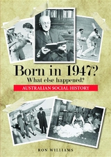 Born in 1947?  What else happened? - Ron Williams