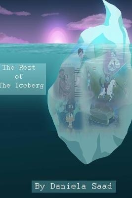 The rest of the iceberg