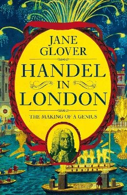 Handel in London - Jane Glover