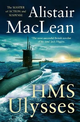 HMS Ulysses - Alistair MacLean
