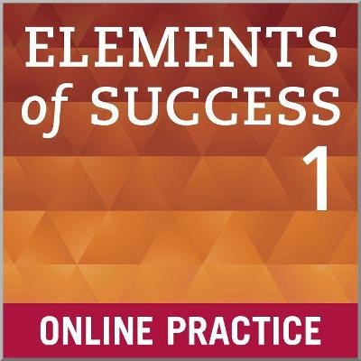 Elements of Success Level 1 Student Online Practice - Anne Ediger, Randee Falk, Mari Vargo