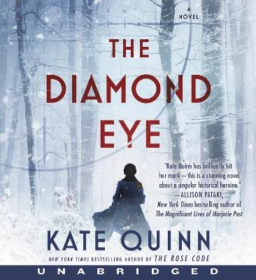 The Diamond Eye - Kate Quinn