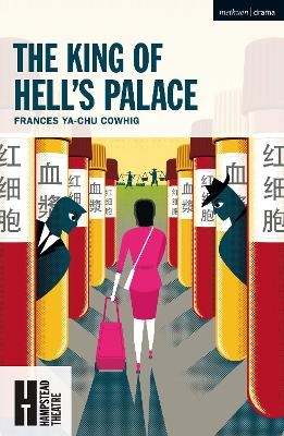 The King of Hell's Palace - Frances Ya-Chu Cowhig