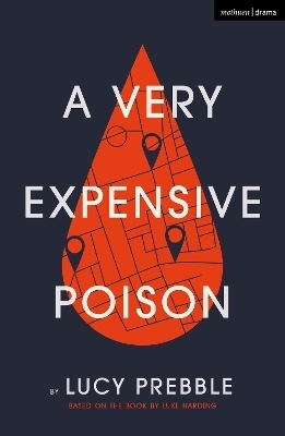A Very Expensive Poison - Luke Harding
