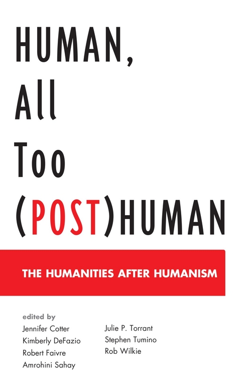 Human, All Too (Post)Human - 
