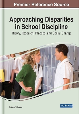 Approaching Disparities in School Discipline - 