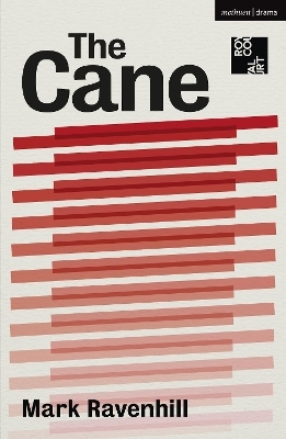 The Cane - Mark Ravenhill