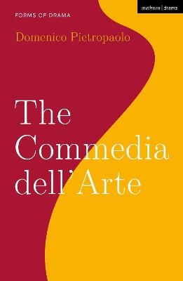 The Commedia dell&rsquo;Arte - Professor Domenico Pietropaolo