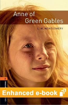 Oxford Bookworms Library Level 2: Anne of Green Gables E-Book