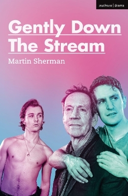 Gently Down the Stream - Martin Sherman