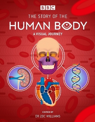 BBC: The Story of the Human Body - Zoe Williams