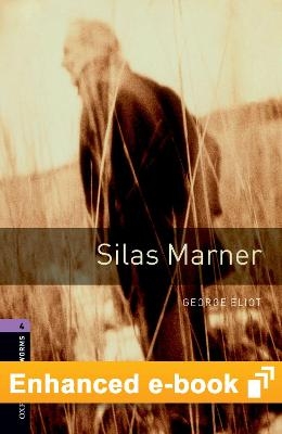 Oxford Bookworms Library Level 4: Silas Marner E-Book - George Eliot