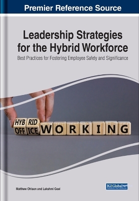 Leadership Strategies for the Hybrid Workforce - 
