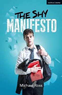 The Shy Manifesto - Michael Ross