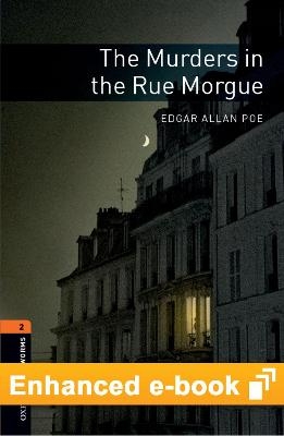 Oxford Bookworms Library Level 2: The Murders in the Rue Morgue E-Book