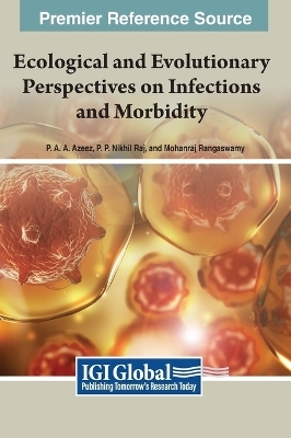 Ecological and Evolutionary Perspectives on Infections and Morbidity - 