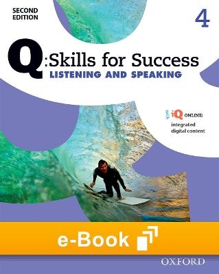 Q: Skills for Success 2e Level 4 Listening and Speaking Student E-Book
