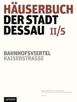 H&auml;userbuch der Stadt Dessau II/5 - G&uuml;nter Ziegler, Kathleen Neubert