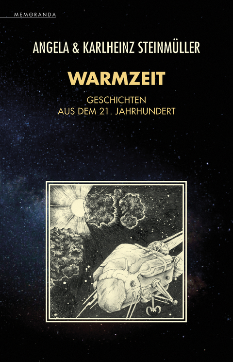 Warmzeit - Angela Steinm&uuml;ller, Karlheinz Steinm&uuml;ller