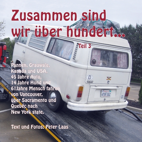 Zusammen sind wir über hundert, Teil 3 -  Peter Laas