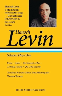 Hanoch Levin: Selected Plays One - Hanoch Levin